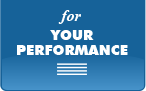 for YOUR PERFORMANCE